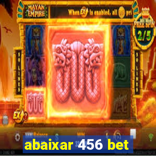 abaixar 456 bet